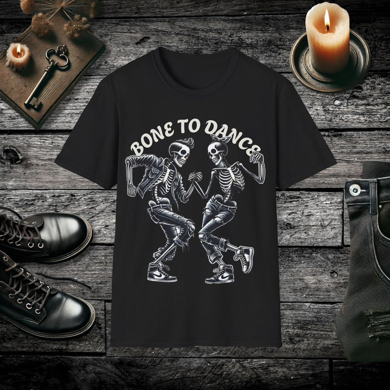 Bone to Dance T-Shirt