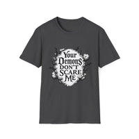 Macabre Threads Dark Heather Gothic Resolve T-Shirt – Your Demons Don’t Scare Me Tee