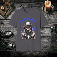 Not My Problem T-Shirt