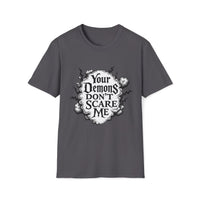 Macabre Threads Charcoal Gothic Resolve T-Shirt – Your Demons Don’t Scare Me Tee