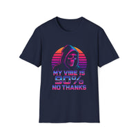 No Thanks Vibe T-Shirt – Neon Reaper Retro Tee