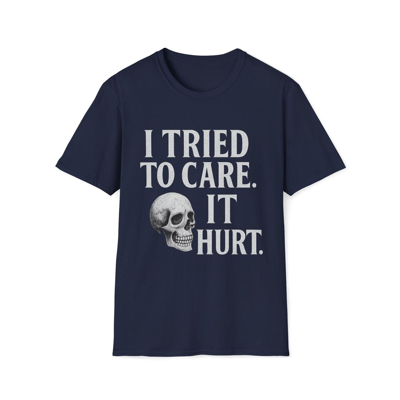 Careless Remains T-Shirt – I Tried to Care Skull Tee