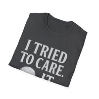 Careless Remains T-Shirt – I Tried to Care Skull Tee